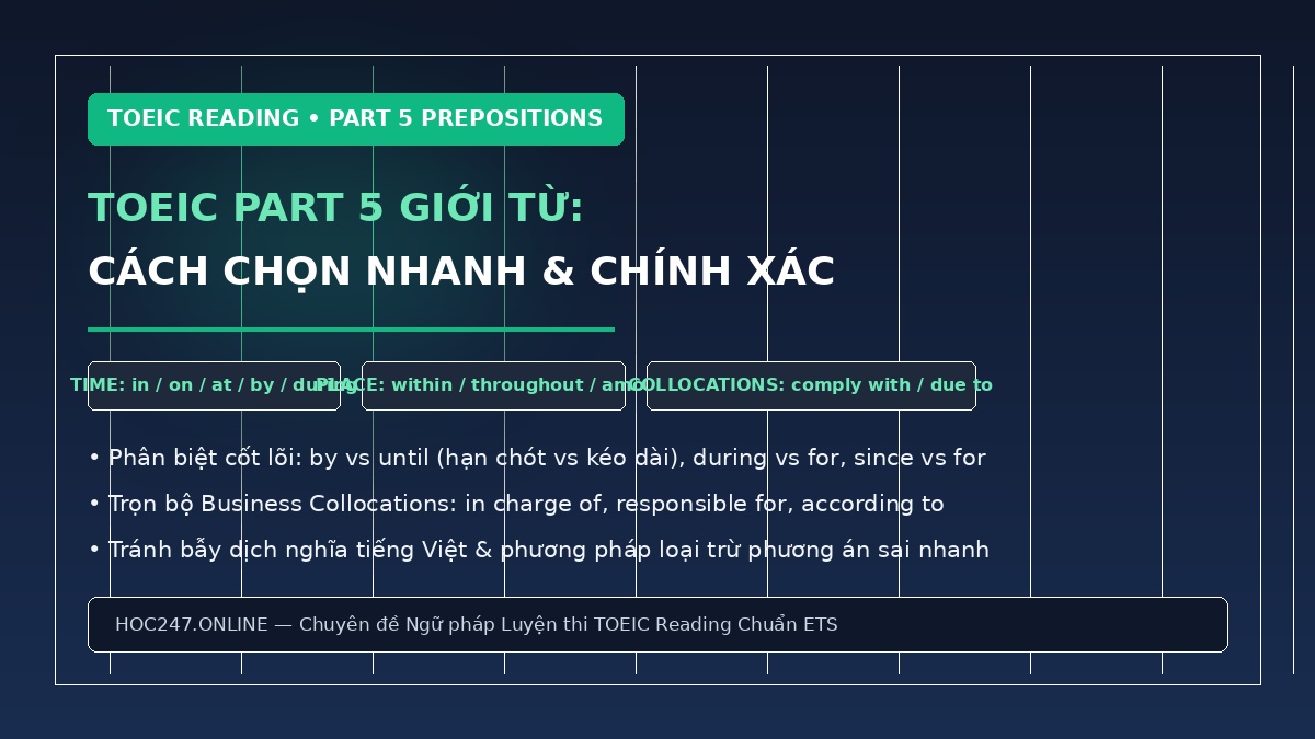 Hướng dẫn giới từ trong TOEIC Part 5