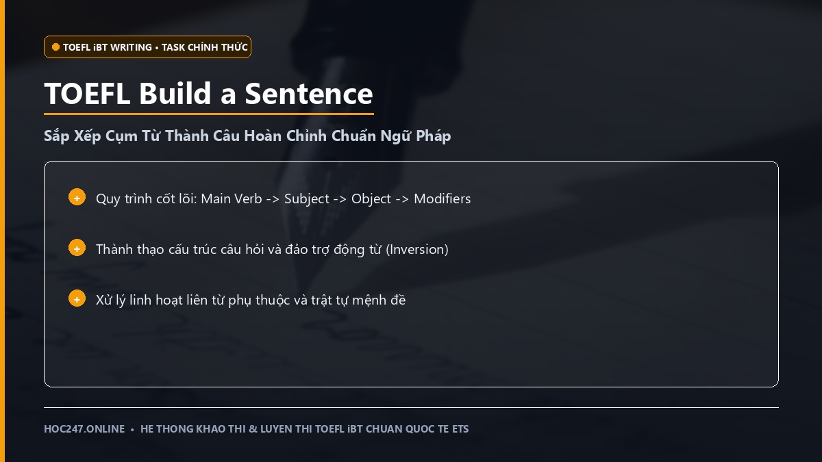 Hướng dẫn TOEFL Build a Sentence