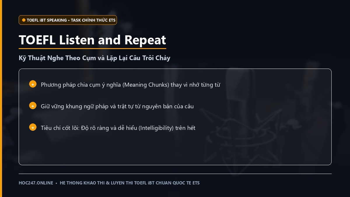 Hướng dẫn TOEFL Listen and Repeat
