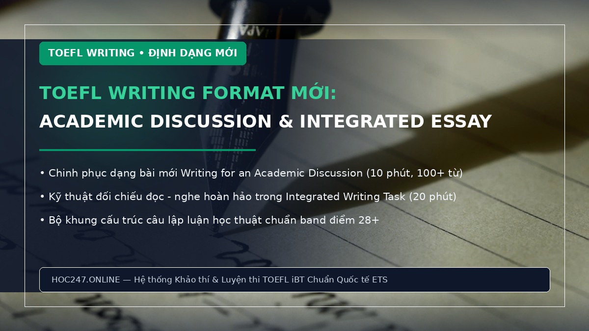 TOEFL Writing – hướng dẫn viết bài Academic Discussion và Integrated