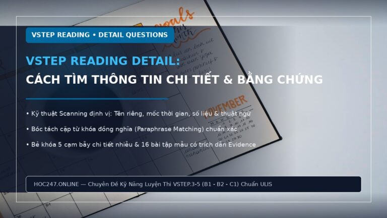 Cách tìm thông tin chi tiết trong VSTEP Reading