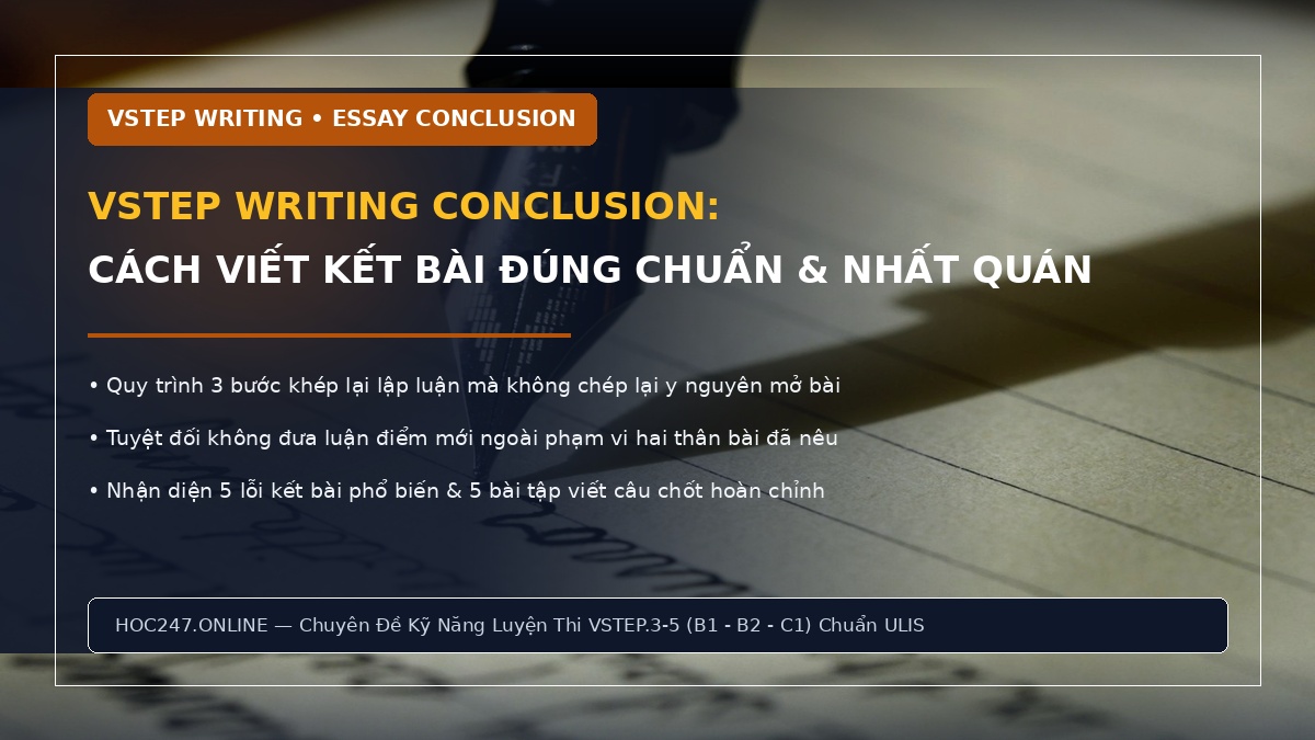 Cách viết kết bài VSTEP Writing Task 2