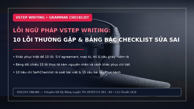 Các lỗi ngữ pháp thường gặp trong VSTEP Writing